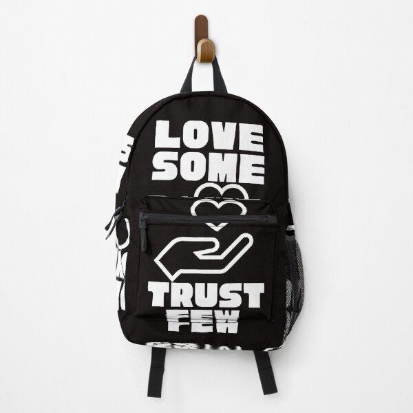Item preview,   LOVE SOME TRUST FEW designed and sold by Affyboss6.