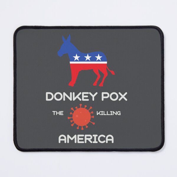 Item preview, Funny Donkey Pox-The Virus Killing America  designed and sold by MadLeader.