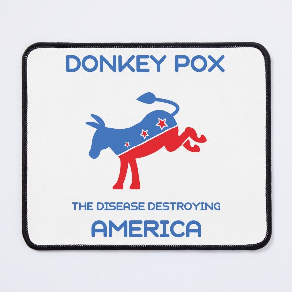 Item preview, Funny Donkey Pox-The Disease Destroying America designed and sold by MadLeader.