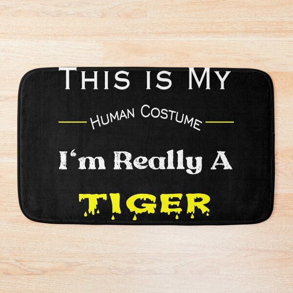 Item preview, This is My Human Costume I'm Really A Tiger designed and sold by stalin-LB.