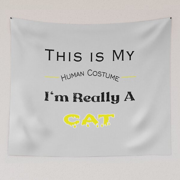 Item preview, This is My Human Costume I'm Really A Cat designed and sold by stalin-LB.