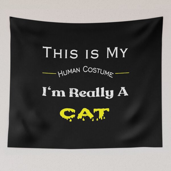 Item preview, This is My Human Costume I'm Really A Cat designed and sold by stalin-LB.