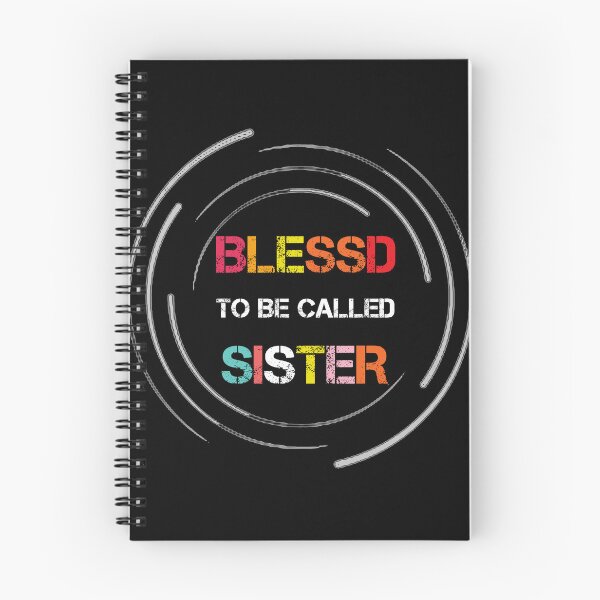 Item preview, blessed to be called sister  designed and sold by rachidhaz.