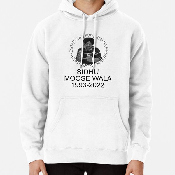Sidhu Moose Wala 1993-2022, Sidhu Moose Wala hero, Sidhu Moose Wala forever Pullover Hoodie