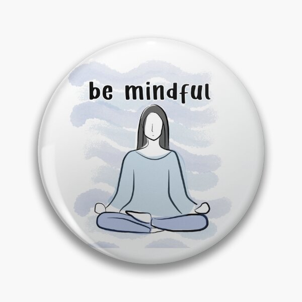 Item preview, be mindful designed and sold by Sunset Design.