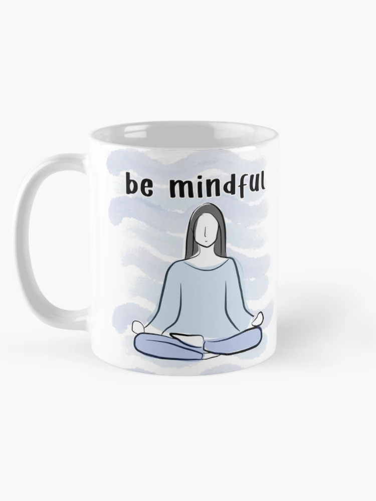 Thumbnail 5 of 6, Coffee Mug, be mindful designed and sold by Sunset Design.