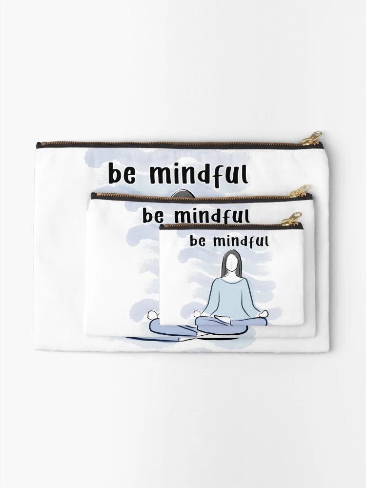 Thumbnail 2 of 4, Zipper Pouch, be mindful designed and sold by Sunset Design.