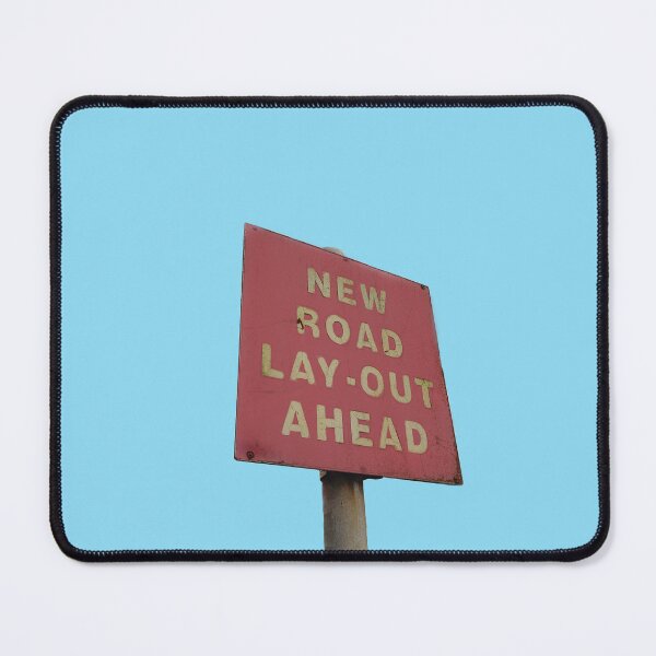 Item preview, New Road Lay-out Ahead designed and sold by justNickoli.