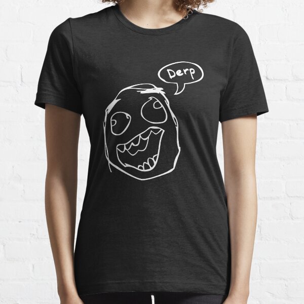 Derpity Derp Essential T-Shirt