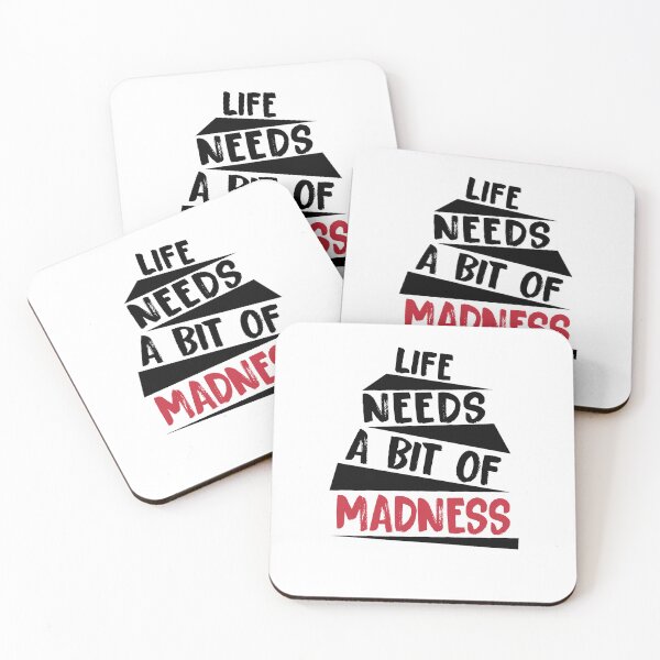 Item preview, Life Needs A Bit Of Madness designed and sold by KHAFiT.