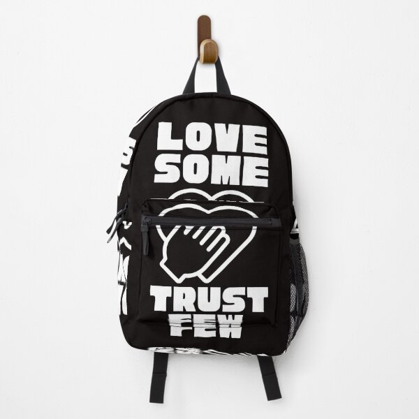 Item preview,   LOVE SOME TRUST FEW designed and sold by Affyboss6.