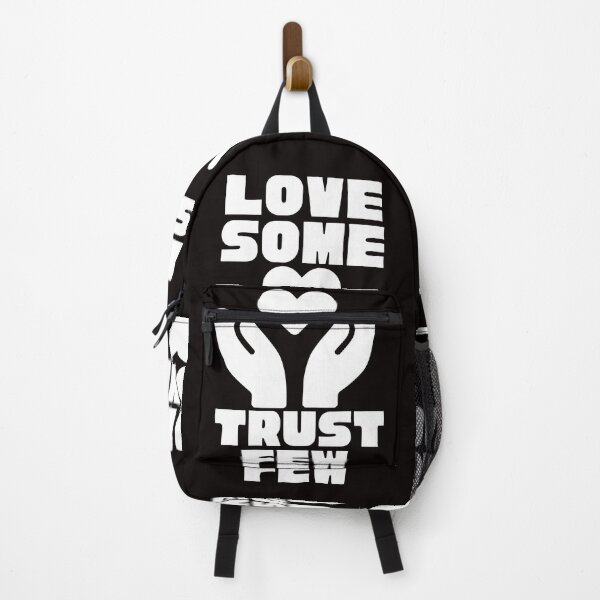 Item preview,  LOVE SOME TRUST FEW designed and sold by Affyboss6.