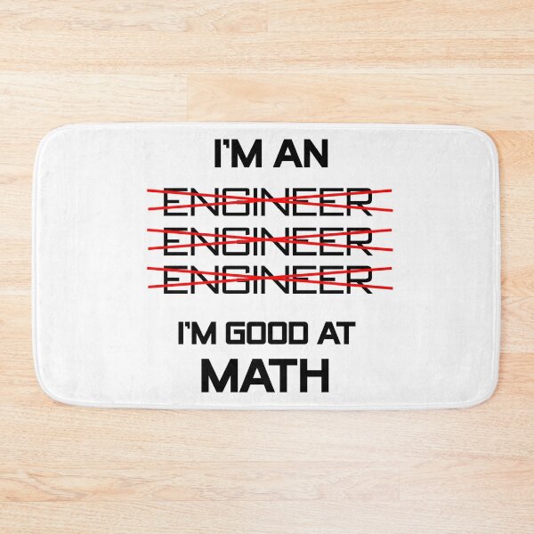 Item preview, I'm an Engineer I'm Good at Math designed and sold by Cute Shark.