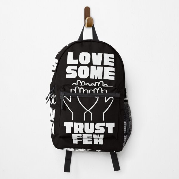 Item preview, LOVE SOME TRUST FEW designed and sold by Affyboss6.