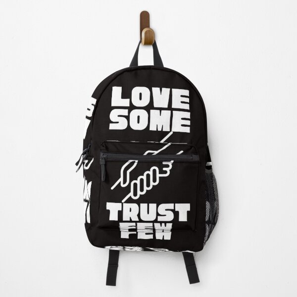 Item preview,   LOVE SOME TRUST FEW designed and sold by Affyboss6.