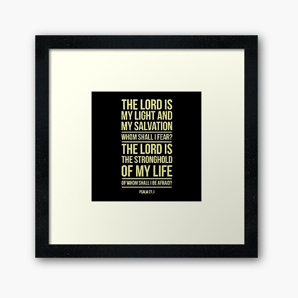 Item preview, The Lord Is My Light And My Salvation Psalm 27 1 designed and sold by teenugs.