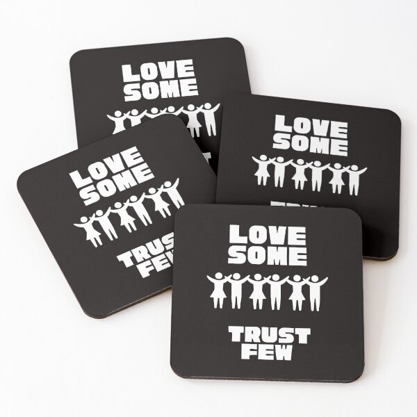 Item preview,  LOVE SOME TRUST FEW designed and sold by Affyboss6.