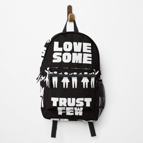 Item preview,  LOVE SOME TRUST FEW designed and sold by Affyboss6.