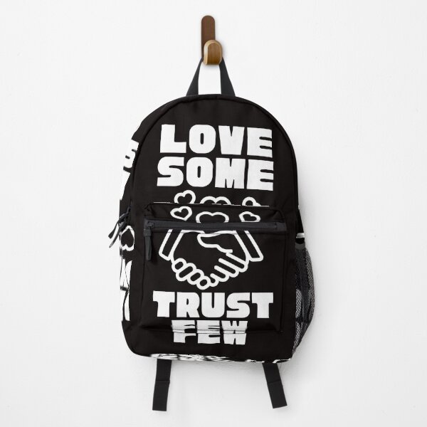 Item preview, LOVE SOME TRUST FEW designed and sold by Affyboss6.