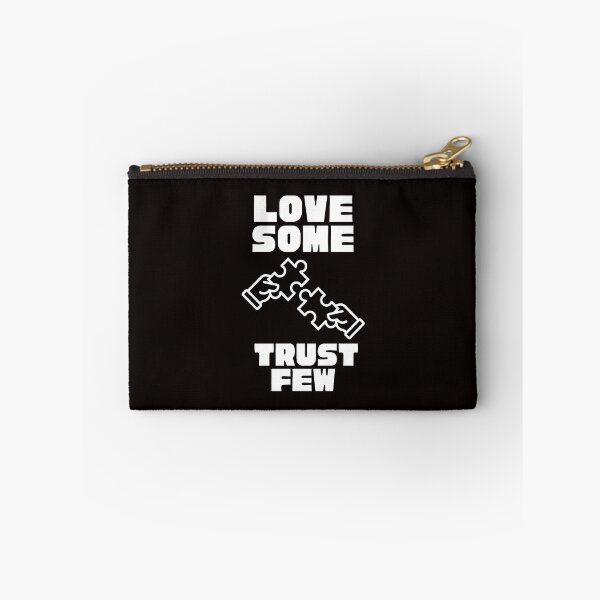 Item preview,  LOVE SOME TRUST FEW designed and sold by Affyboss6.