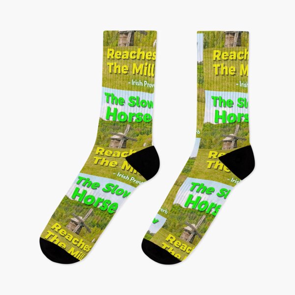 Item preview, Irish Proverb - The Slow Horse Reaches The Mill  designed and sold by IrishProverbs.
