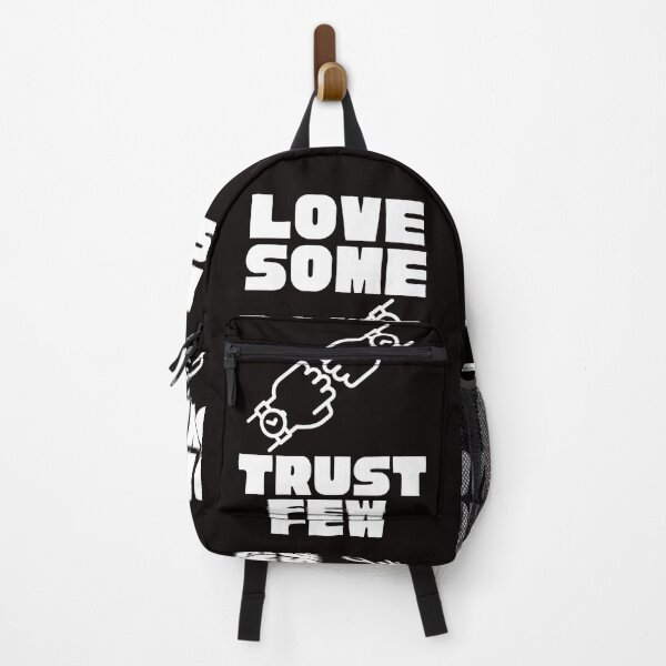 Item preview,  LOVE SOME TRUST FEW designed and sold by Affyboss6.