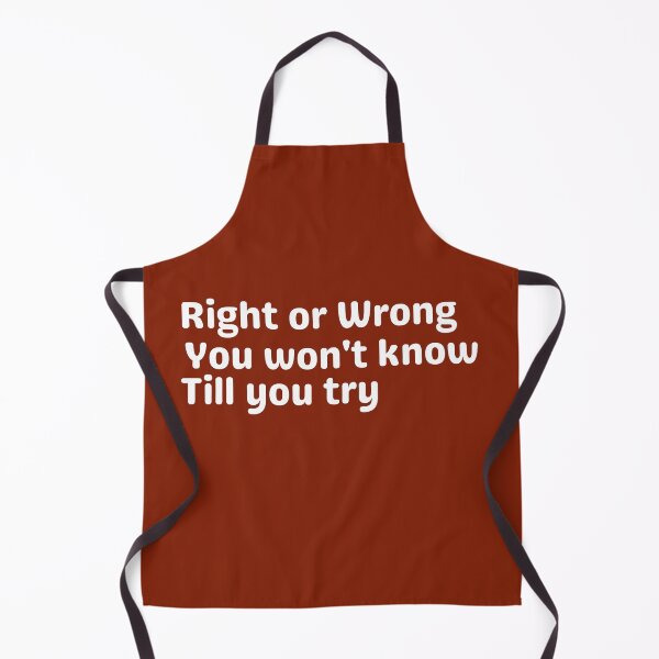 Item preview, Right or wrong you must try designed and sold by tabykid.