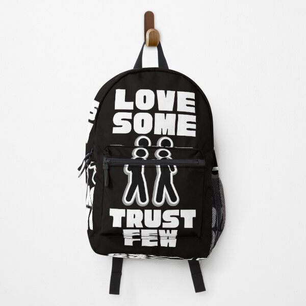 Item preview,   LOVE SOME TRUST FEW designed and sold by Affyboss6.