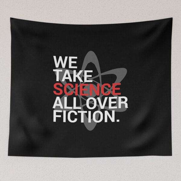 Item preview, we take science all over fiction, funny physics t shirt, back to school gift, physics lover, physics teacher, physics student designed and sold by RedArtsDesign.