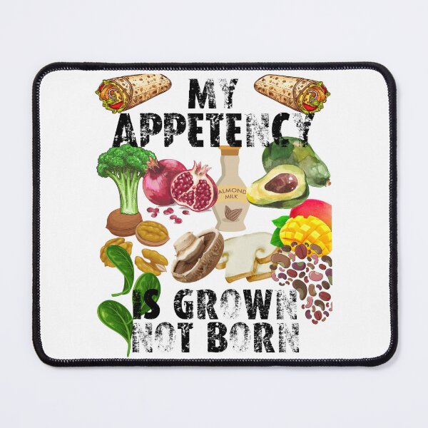 Item preview, my appetency is grown not born; designed and sold by movie-popcorn.