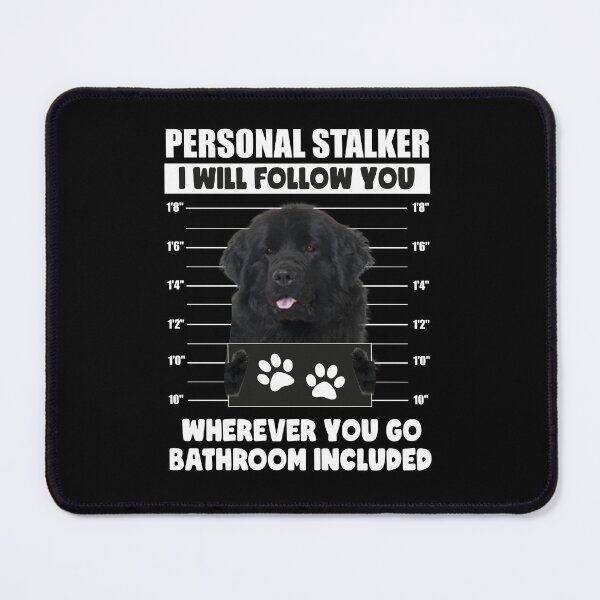 Item preview, Funny Flat Coated Retriever Puppy Sayings, Personal Stalker Dog, Flat Coated Retriever, Newfoundland, Gifts For Flat Coated Retriever Dog Owners designed and sold by PRINTED ..