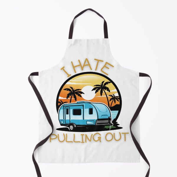 Item preview, I Hate Pulling Out Funny Camping Trailer Retro  designed and sold by MadLeader.