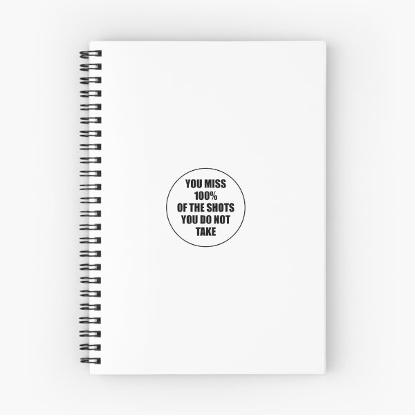 Item preview, You miss 100 percent of the shots you do not take - motivational slogans designed and sold by Inspirationmotivation.
