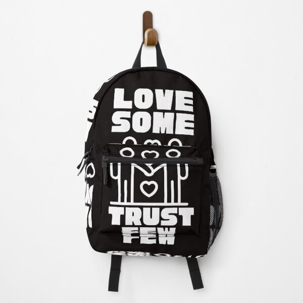 Item preview, LOVE SOME TRUST FEW designed and sold by Affyboss6.