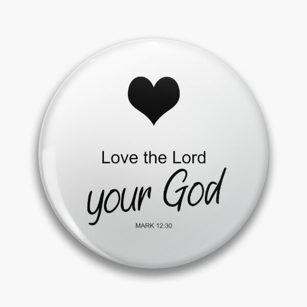 Item preview, Love the Lord your God - Mark 12:30 designed and sold by aheartforgod.