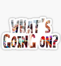 What's Going On Sense8 Sticker