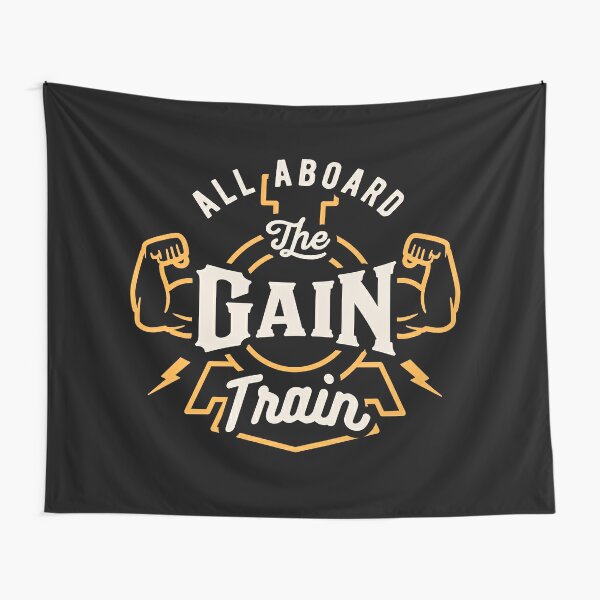 Discover All Aboard The Gain Train | Tapestry