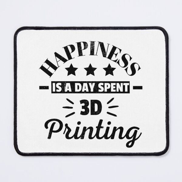 Item preview, Happiness Is A Day Spent 3D Printing  designed and sold by Printint.