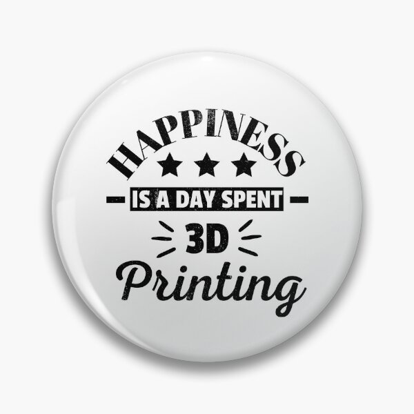Item preview, Happiness Is A Day Spent 3D Printing  designed and sold by Printint.