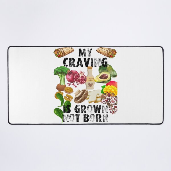 Item preview, my craving is grown not born; designed and sold by movie-popcorn.