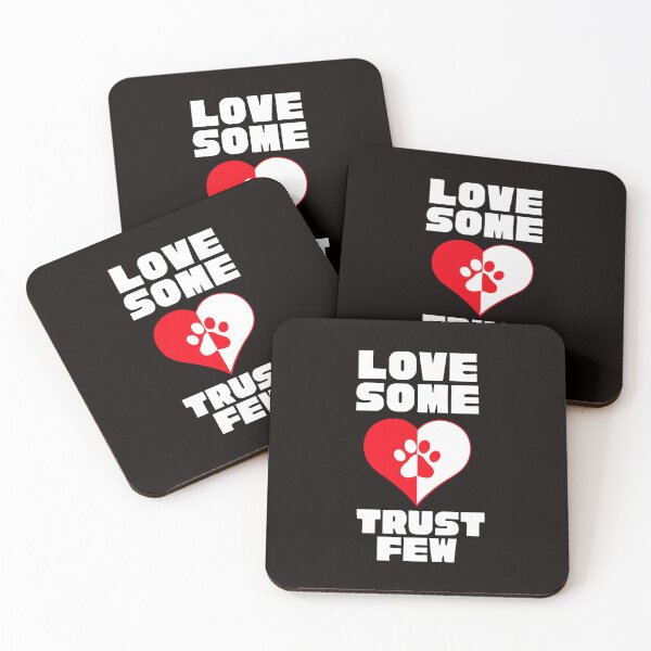 Item preview, LOVE SOME TRUST FEW designed and sold by Affyboss6.