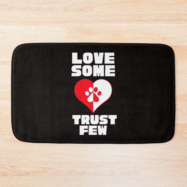 Item preview, LOVE SOME TRUST FEW designed and sold by Affyboss6.