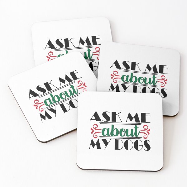 Item preview, Copie de if my dogs make you comfortable .Quote Gift  designed and sold by Magisolution.