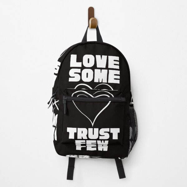 Item preview, LOVE SOME TRUST FEW designed and sold by Affyboss6.