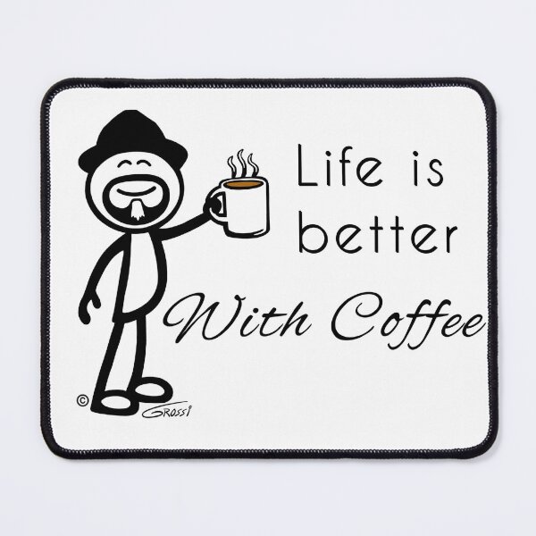 Item preview, Life Is Better With Coffee designed and sold by GDGCreations.
