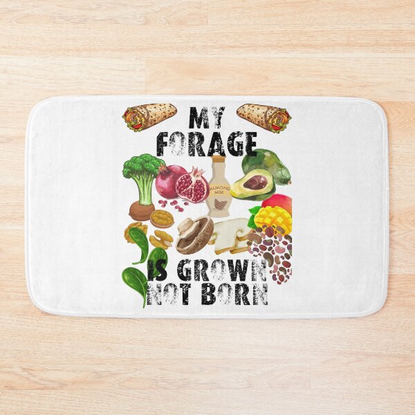 Item preview, my forage is grown not born; designed and sold by movie-popcorn.