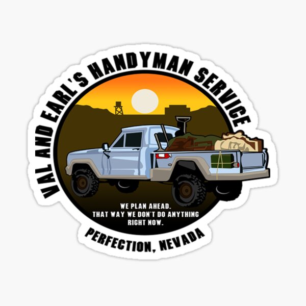 Item preview, Tremors Tremors Val And Earls Handyman Service designed and sold by neqidaetiwy869.