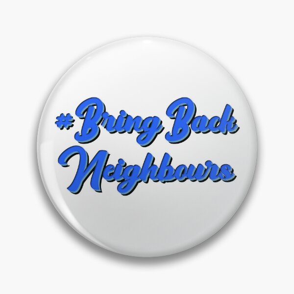 Item preview, #BringBackNeighbours  designed and sold by purplevamp.