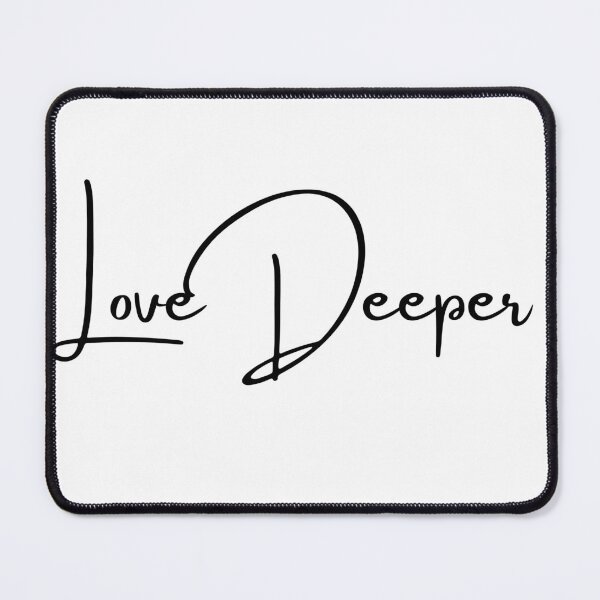 Item preview, Love Deeper designed and sold by LifeLongTees ..