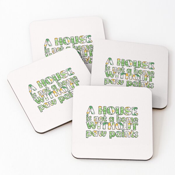 Item preview, A House is Not a Home Without Paw Prints . funny Quotes Gifts   designed and sold by Magisolution.